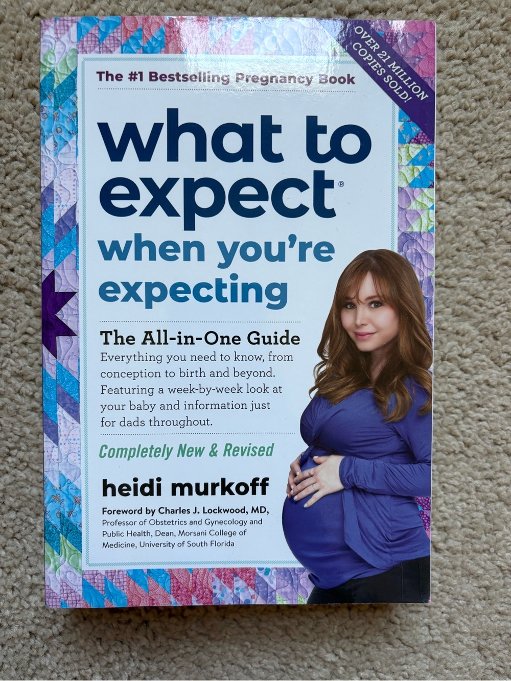 What to Expect When You're Expecting by Heidi Murkoff - NEW